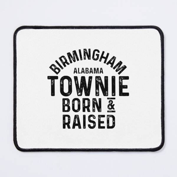 Item preview, Birmingham AL Townie Local designed and sold by HalpinDesign.