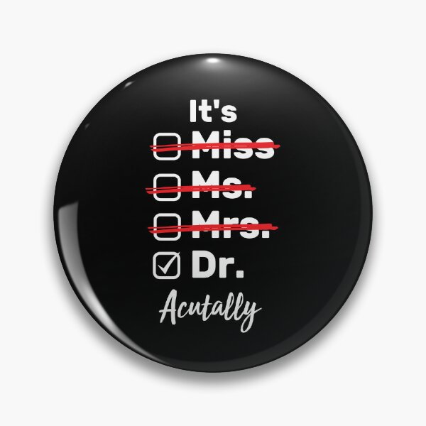 Item preview, It's Not Miss Ms Mrs It's Dr Actually designed and sold by AdelDa19.