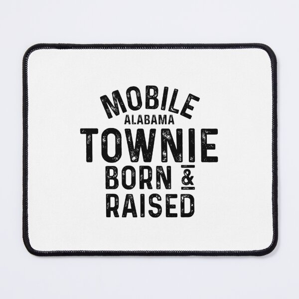 Item preview, Mobile AL Townie Local designed and sold by HalpinDesign.