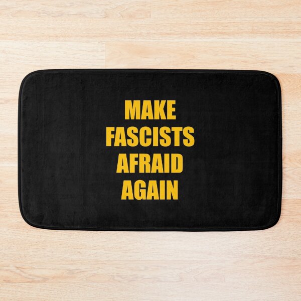 Item preview, Make fascists afraid again designed and sold by Inspirationmotivation.