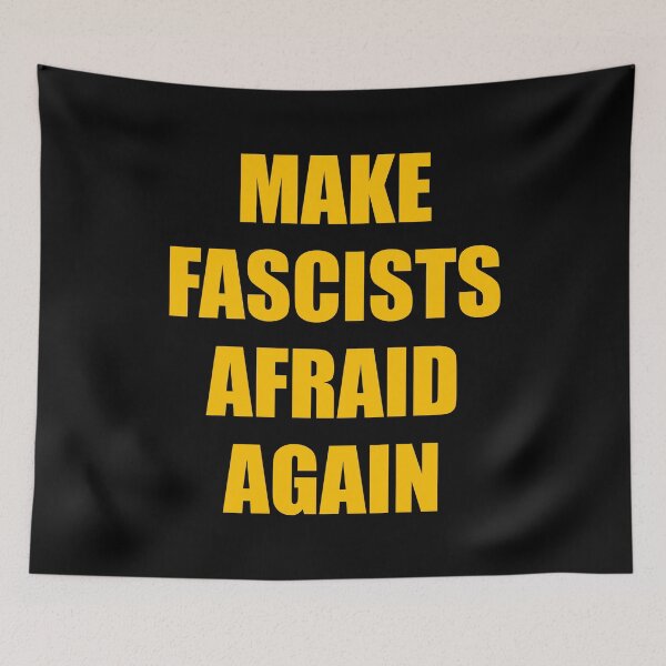 Item preview, Make fascists afraid again designed and sold by Inspirationmotivation.