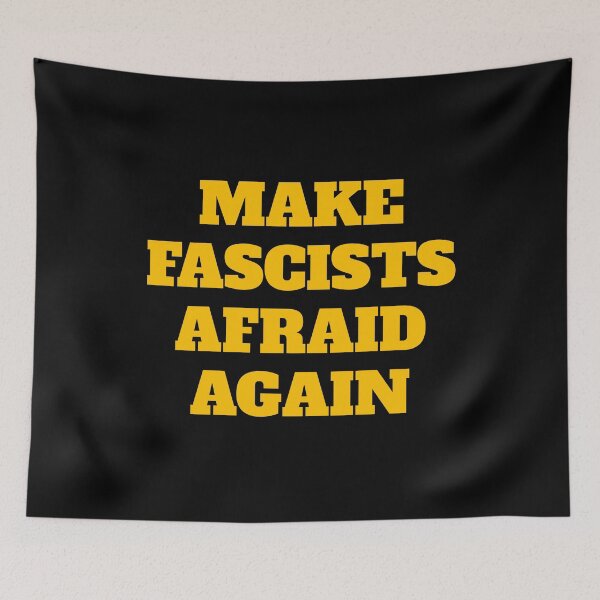 Item preview, Make fascists afraid again designed and sold by Inspirationmotivation.