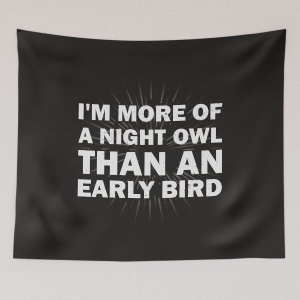 Item preview, I'm More of a Night Owl than an Early Bird designed and sold by zemama.
