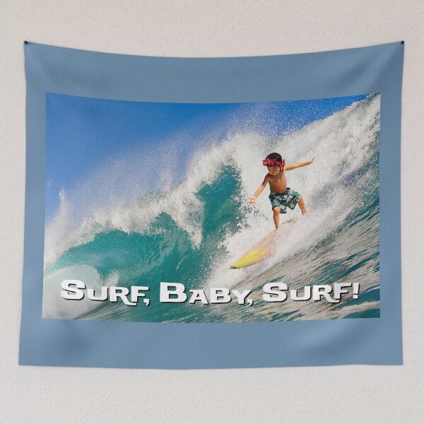 Item preview, Surf, Baby, Surf! designed and sold by TIGERDAVER.