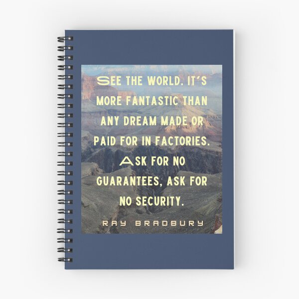 Item preview, Ray Bradbury quote: See the world. It's more fantastic than any dream... designed and sold by artbleed.