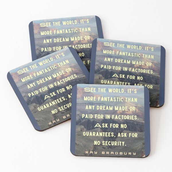 Item preview, Ray Bradbury quote: See the world. It's more fantastic than any dream... designed and sold by artbleed.