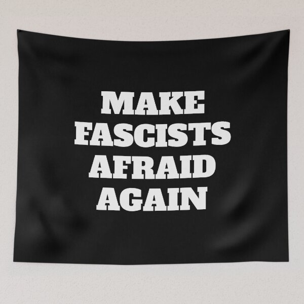 Item preview, Make fascists afraid again designed and sold by Inspirationmotivation.
