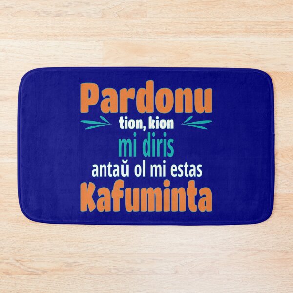 Item preview, Pardonu tion, kion mi diris... Kafuminta designed and sold by Zebastjan Johanzen.