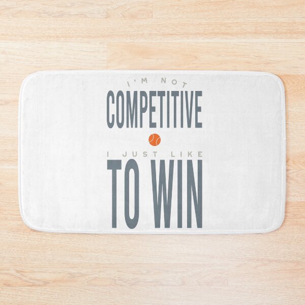 Item preview, Padel I'm Not Competitive I Just Like to Win designed and sold by whyitsme.