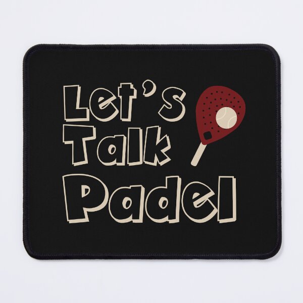 Item preview, Let's Talk Padel designed and sold by whyitsme.