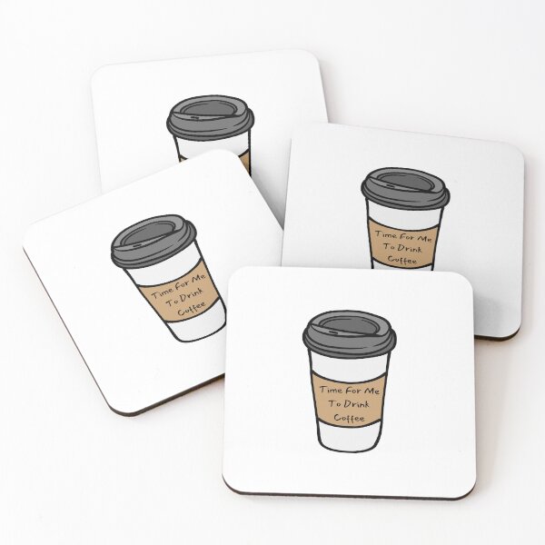 Item preview, Time For Me To Drink Coffee designed and sold by erion-store.