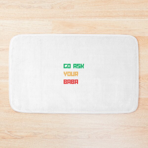 Item preview, Go ask your baba designed and sold by yanginter1908.