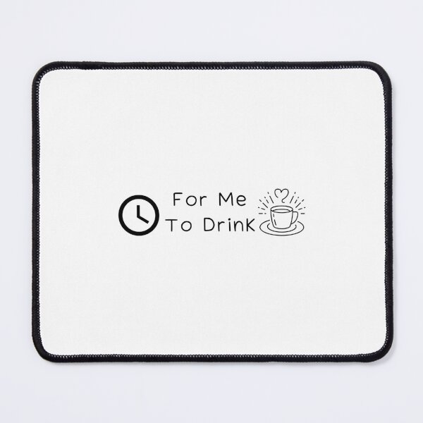 Item preview, Time For Me To Drink Coffee designed and sold by erion-store.