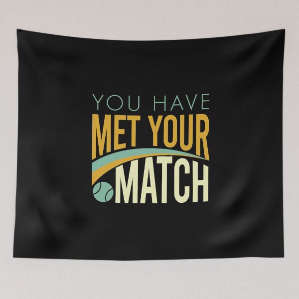 Item preview, Padel You Have Met Your Match designed and sold by whyitsme.