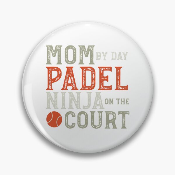 Item preview, Mom by Day Padel Ninja on the Court designed and sold by whyitsme.