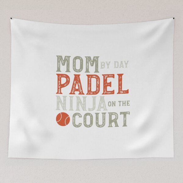 Item preview, Mom by Day Padel Ninja on the Court designed and sold by whyitsme.