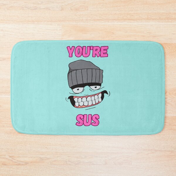Item preview, YOU'RE SUS designed and sold by Sweet-Tees-plz.