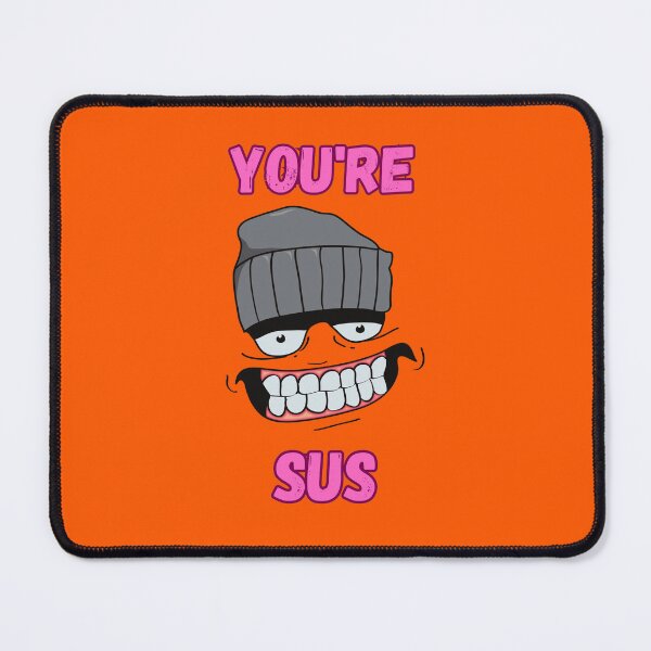 Item preview, YOU'RE SUS designed and sold by Sweet-Tees-plz.