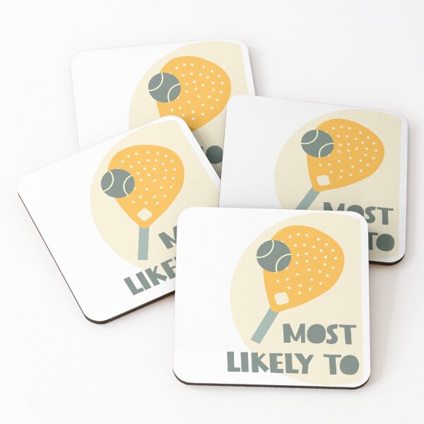 Item preview, Most Likely to Play Padel designed and sold by whyitsme.
