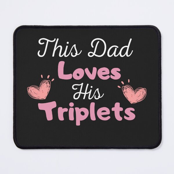 Item preview, Copy of Copy of This Dad Loves his Triplets shirt designed and sold by Stickers Designer.
