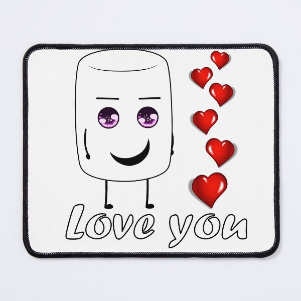 Item preview, Marshmallow Love U Forever And Ever designed and sold by Sonatablue.