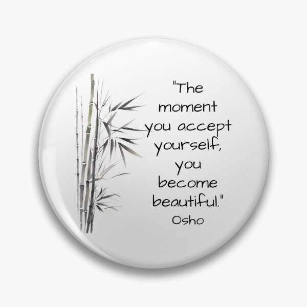 Item preview, The moment you accept yourself, you become beautiful - Osho quote  designed and sold by RetComly.