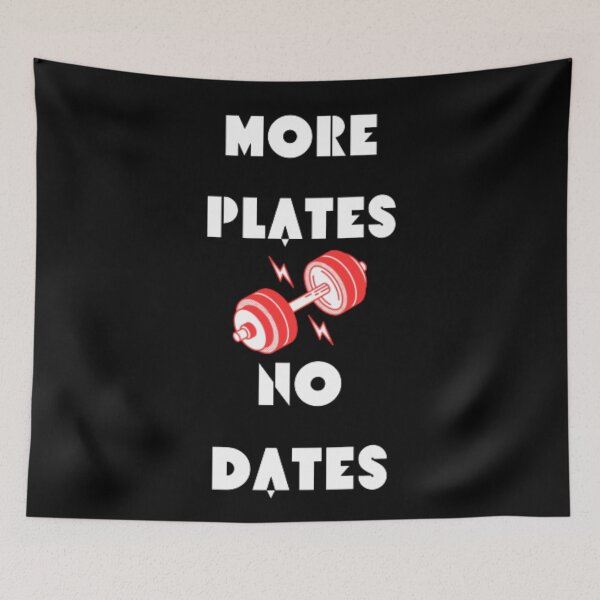 Item preview, More Plates No Dates Gym Fitness Bodybuilding  designed and sold by TeePassion.