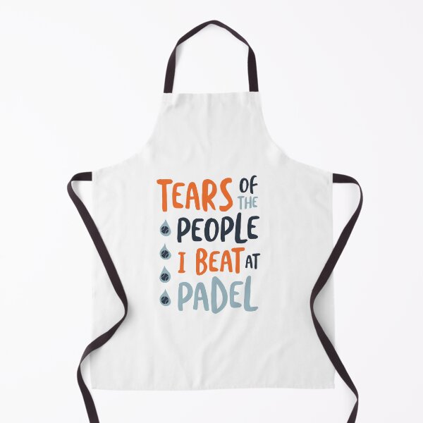 Item preview, Funny Padel Tears of the People I Beat at Padel designed and sold by whyitsme.