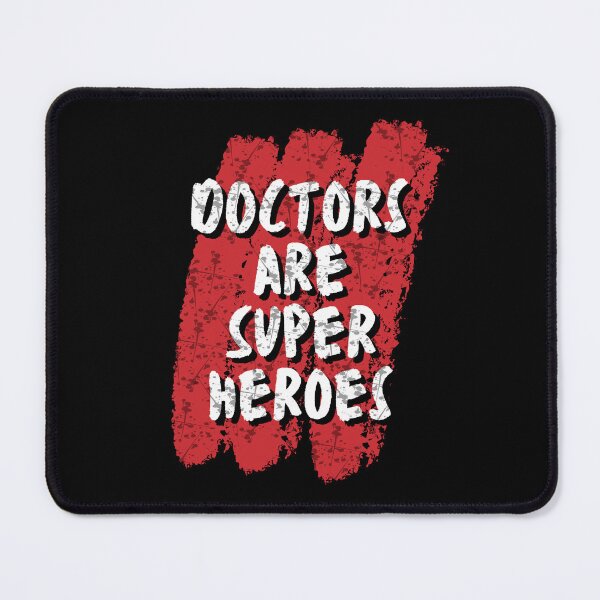 Item preview, Doctors Are Super Heroes - Doctorate of Heroism - Saving Lives, One Patient at a Time designed and sold by Chromatic-Art.
