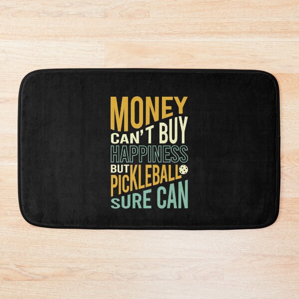 Item preview, Money Can't Buy Happiness But Pickleball Sure Can designed and sold by whyitsme.