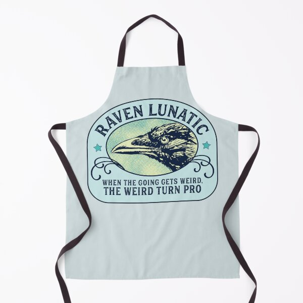 Item preview, Raven Lunatic - When the going gets weird, the weird turn pro - Hunter S Thompson Quote designed and sold by HaggisVitae.