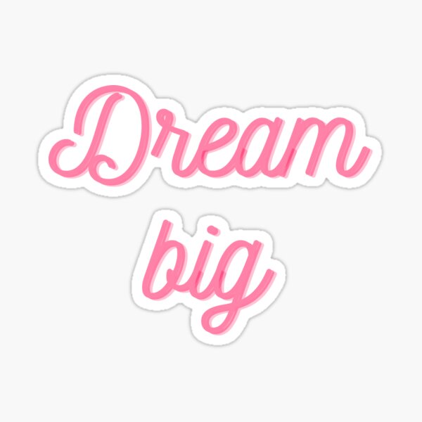 Dream, big, lettering, stickers, letter, sticker sticker - Download on  Iconfinder
