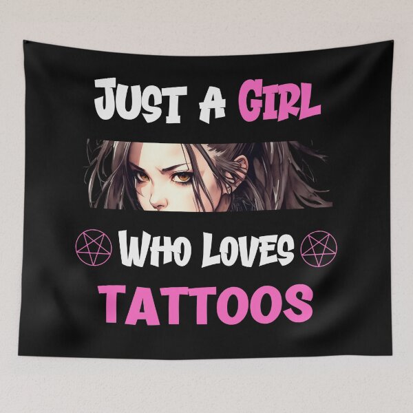 Item preview, Just a Girl Who Loves Tattoos designed and sold by artbybrado.