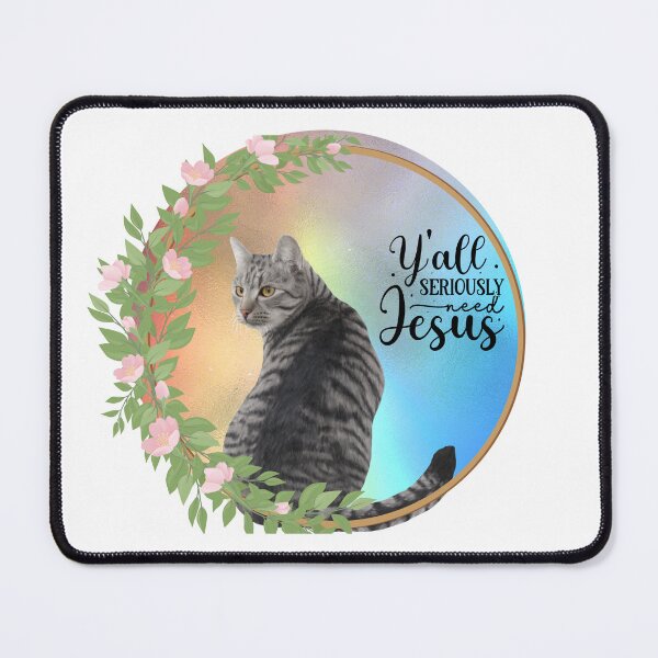 Item preview, Ya all seriously need Jesus- Religious- positive quote- Christian quote  designed and sold by Janetlousart.