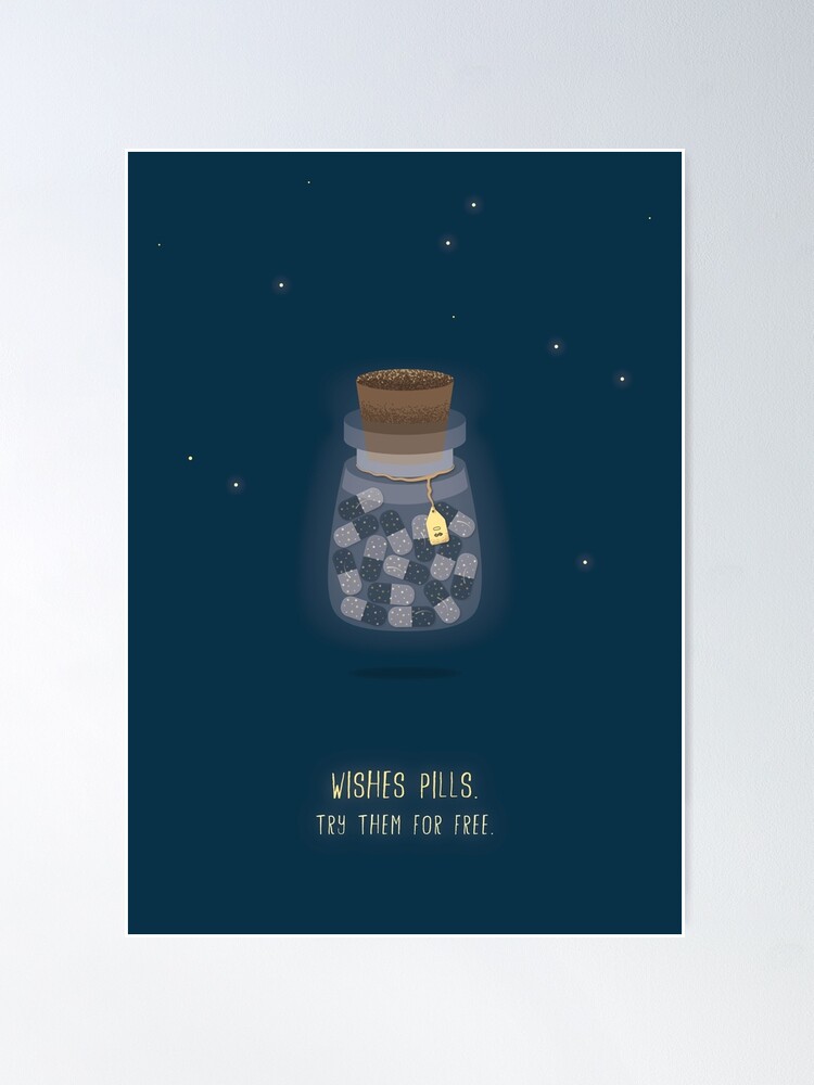 Alternate view of Wishes Pills Poster