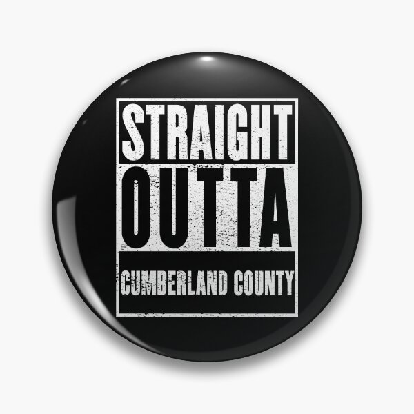 Item preview, Cumberland County, Straight Outta Cumberland County designed and sold by metal-works.