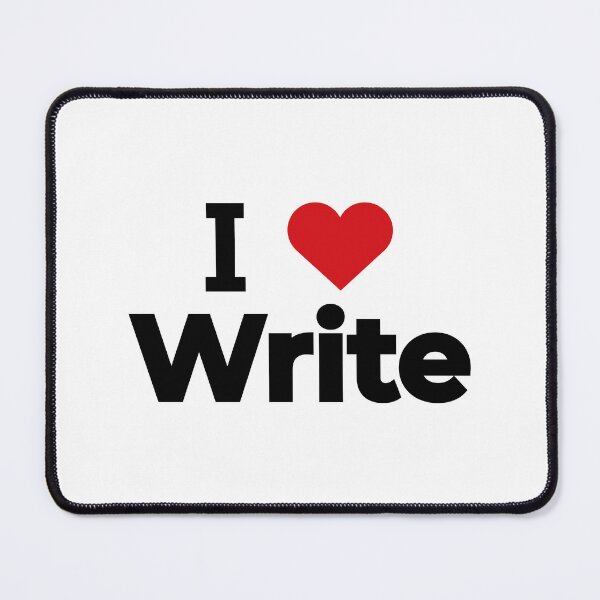 Item preview, I love Write designed and sold by Moyanana.