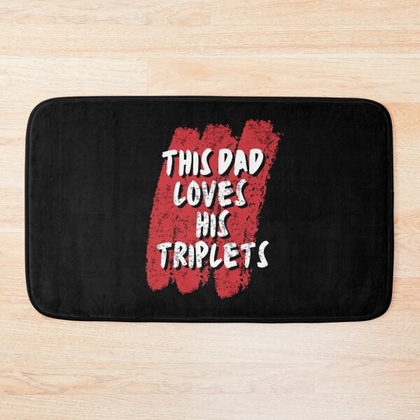 Item preview, This Dad Loves His Triplets - The Joy and Challenges of Raising Triplets: A Dad's Perspective designed and sold by Chromatic-Art.