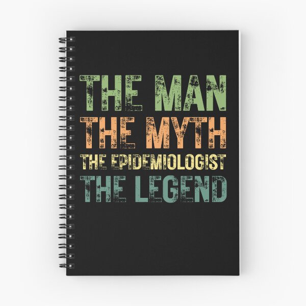 Item preview, The Man The Myth The Epidemiologist the Legend designed and sold by Crafty-Mornings.