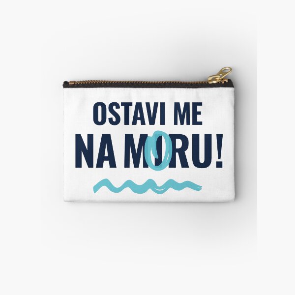 Item preview, Ostavi me na mOru! (TM) designed and sold by MoreofSea.