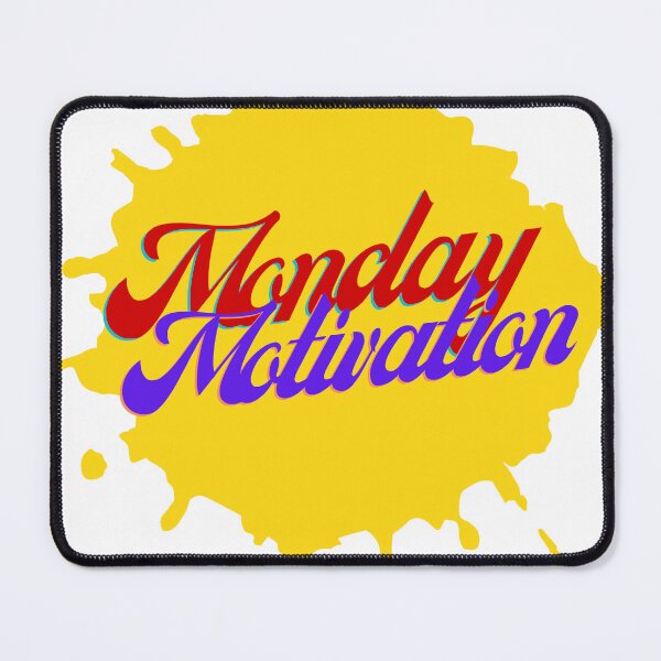 Item preview, MondayMotivation designed and sold by azizbenmed.