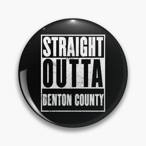 Aperçu de l'œuvre Comté de Denton, comté de Straight Outta Denton créée et vendue par metal-works.