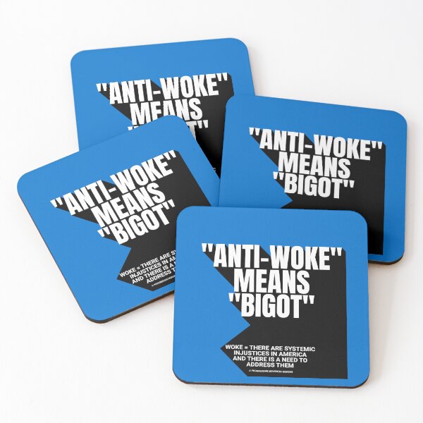 Item preview, PMD00752 Progressive Movement Designs Anti Woke Means definition design shows you are woke and support progressive goals for progressive Democrats Independents and Bernie Sanders supporters designed and sold by ProgressiveLeft.