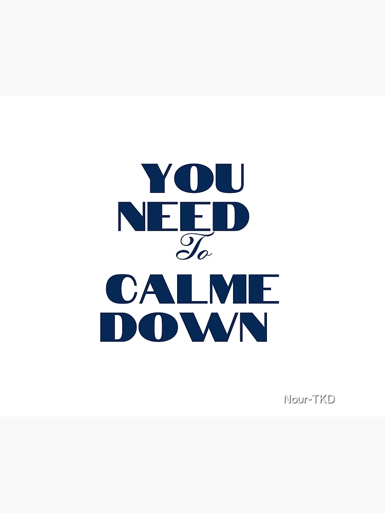 Taylor Swift You Need To Calm Down Sticker – Modern Legend, LLC.