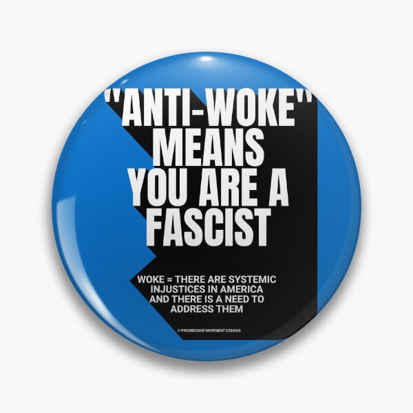 Item preview, PMD00754 Progressive Movement Designs Anti Woke Means definition design shows you are woke and support progressive goals for progressive Democrats Independents and Bernie Sanders supporters designed and sold by ProgressiveLeft.