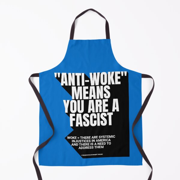 Item preview, PMD00754 Progressive Movement Designs Anti Woke Means definition design shows you are woke and support progressive goals for progressive Democrats Independents and Bernie Sanders supporters designed and sold by ProgressiveLeft.