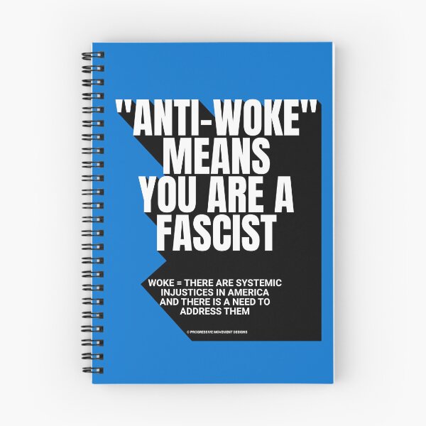 Item preview, PMD00754 Progressive Movement Designs Anti Woke Means definition design shows you are woke and support progressive goals for progressive Democrats Independents and Bernie Sanders supporters designed and sold by ProgressiveLeft.