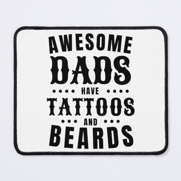Item preview, Awesome Dads Have Tattoos & Beards Inverse designed and sold by DesignRebel138.