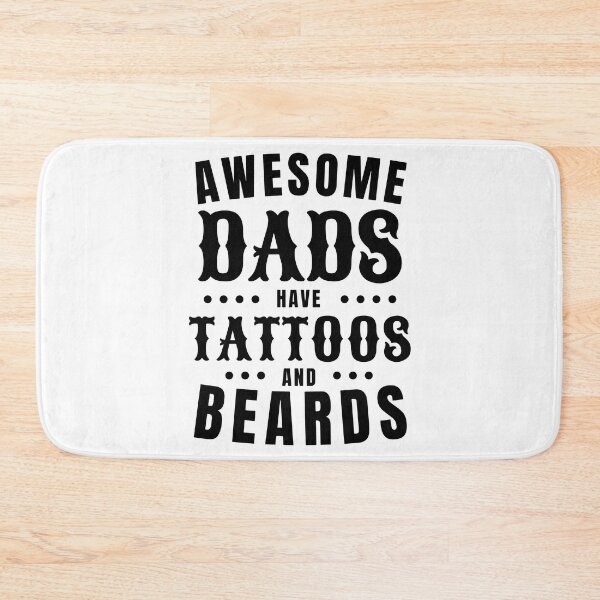 Item preview, Awesome Dads Have Tattoos & Beards Inverse designed and sold by DesignRebel138.
