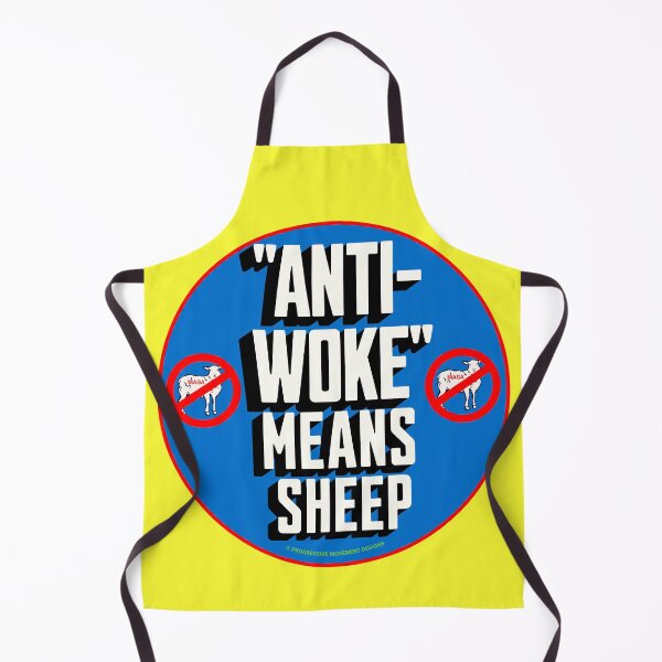 Item preview, PMD00760 Progressive Movement Designs Anti Woke Means definition design shows you are woke and support progressive policy goals for progressive Democrats Independents and Bernie Sanders supporters designed and sold by ProgressiveLeft.